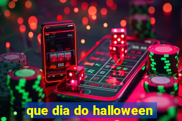 que dia do halloween